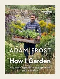 How I garden